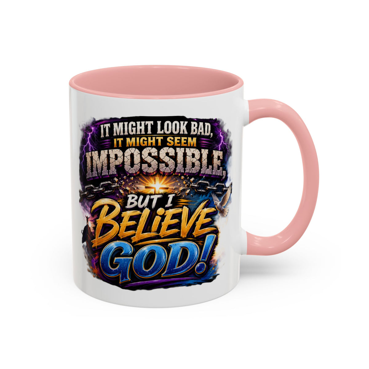 Believe God Coffee Mug — Inspirational Christian Faith Accent Mug (11/15oz)