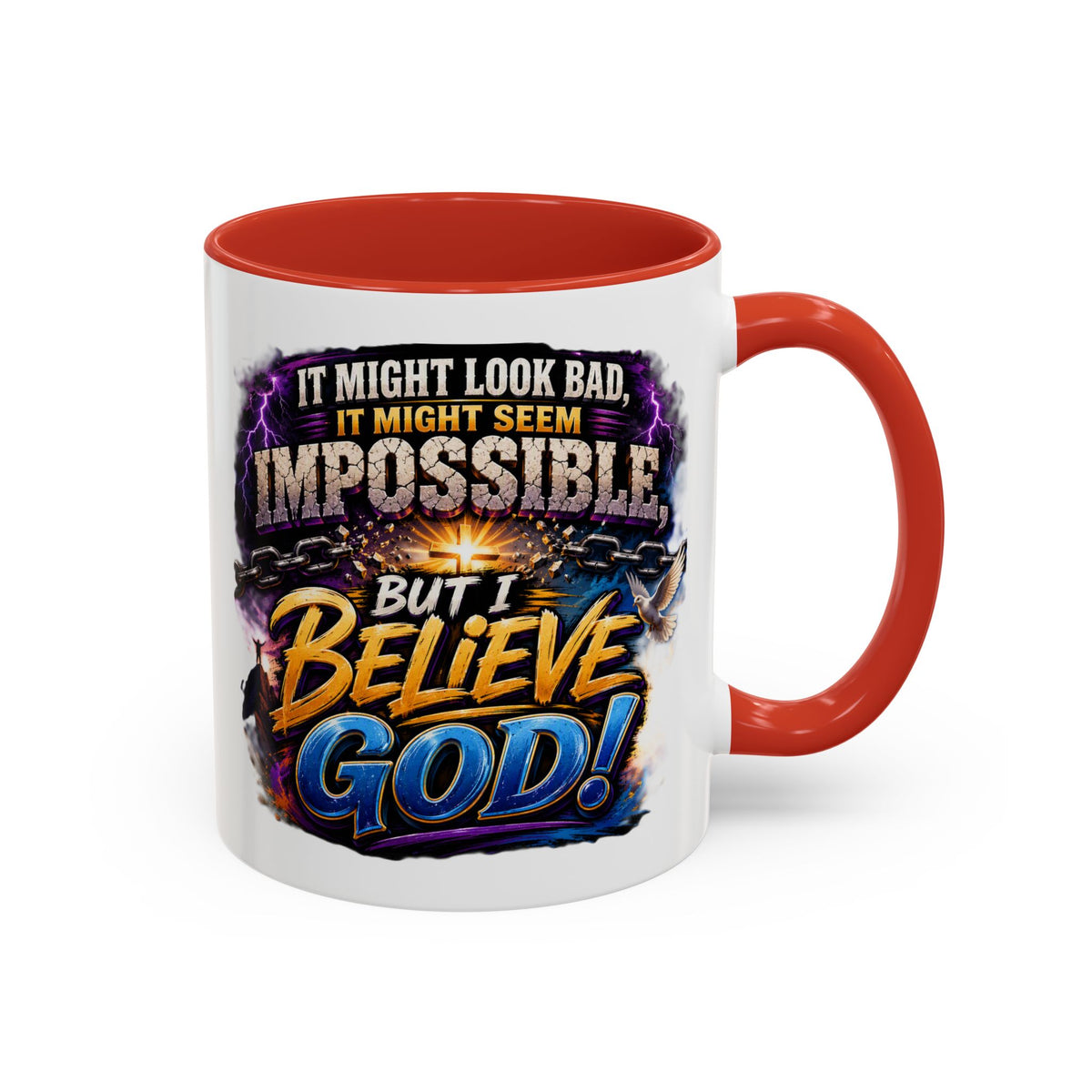 Believe God Coffee Mug — Inspirational Christian Faith Accent Mug (11/15oz)