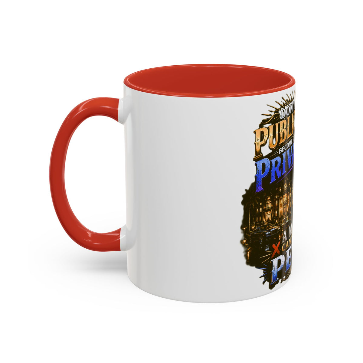 Inspirational Peace Quote Coffee Mug — "Don't Let Your Public Success...Private Pain" Accent Mug