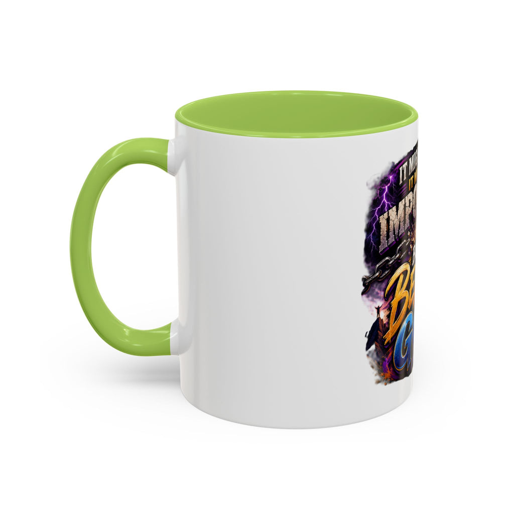 Believe God Coffee Mug — Inspirational Christian Faith Accent Mug (11/15oz)