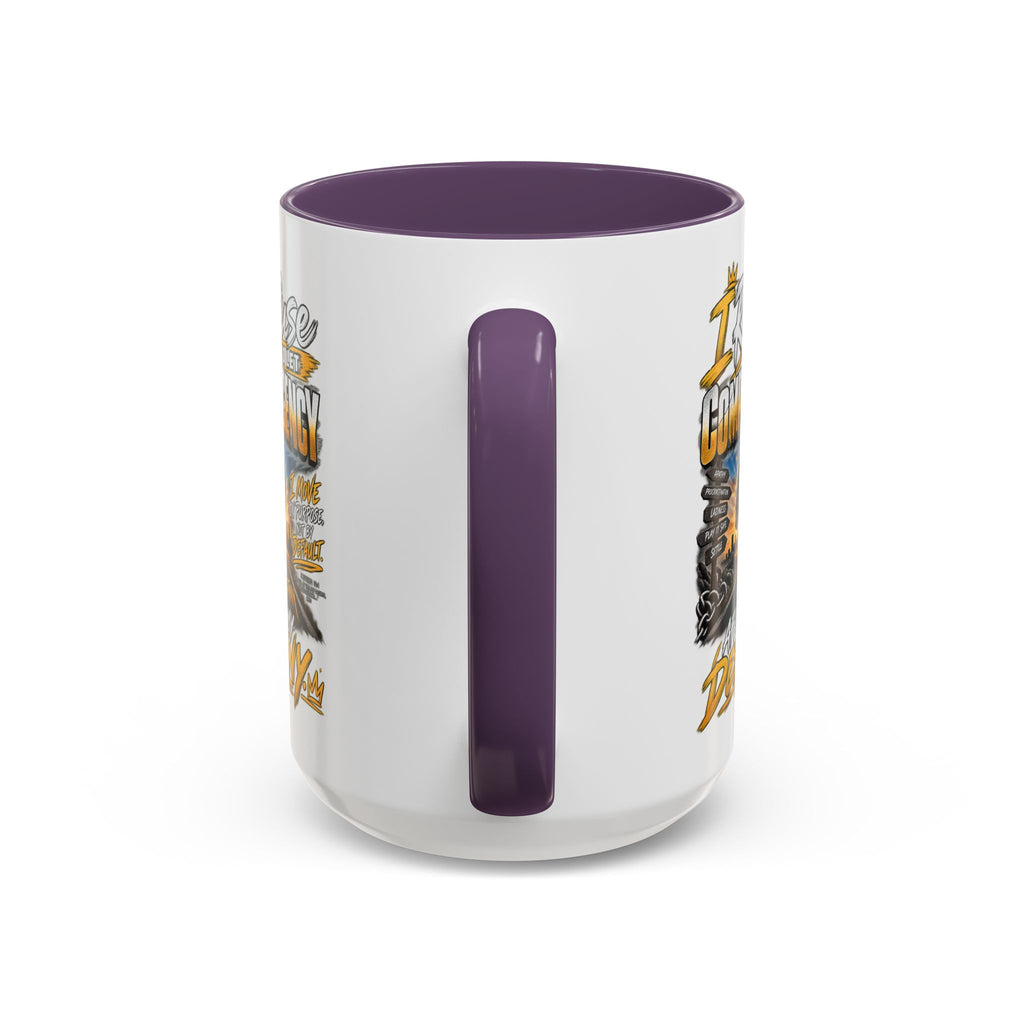 Motivational Coffee Mug — "I Refuse to Let Complacency Affect My Destiny"