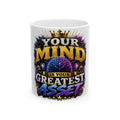 Inspirational Coffee Mug — "Your Mind Is Your Greatest Asset" Motivational Ceramic Cup (11oz/15oz)