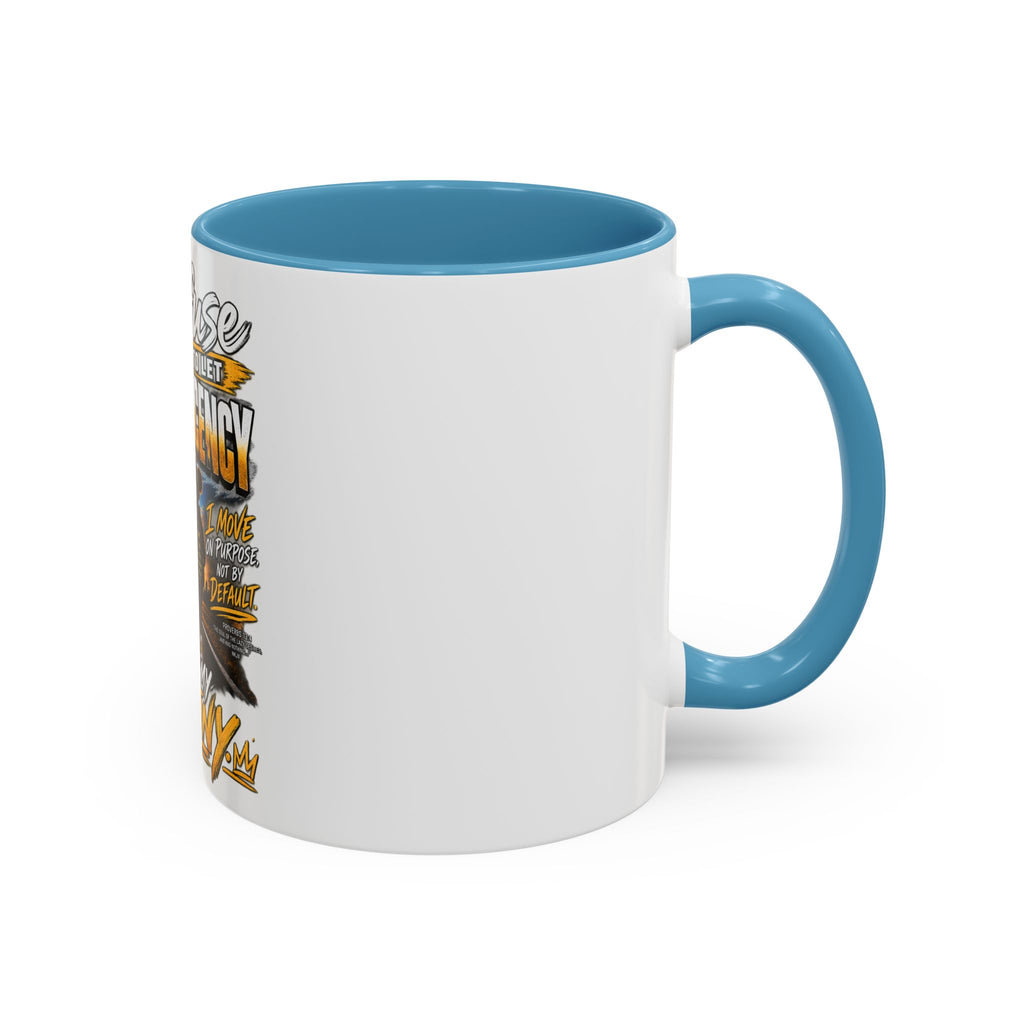 Coffee Mug – "I Refuse to Let Complacency Affect My Destiny" Motivational Accent Mug