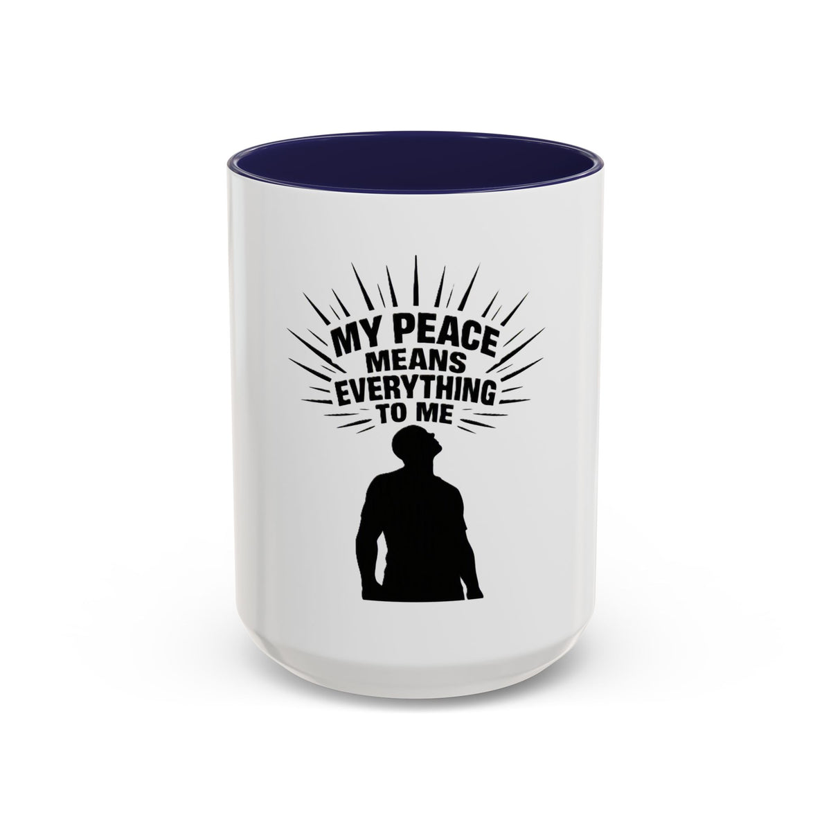 My Peace Means Everything To Me Coffee Mug