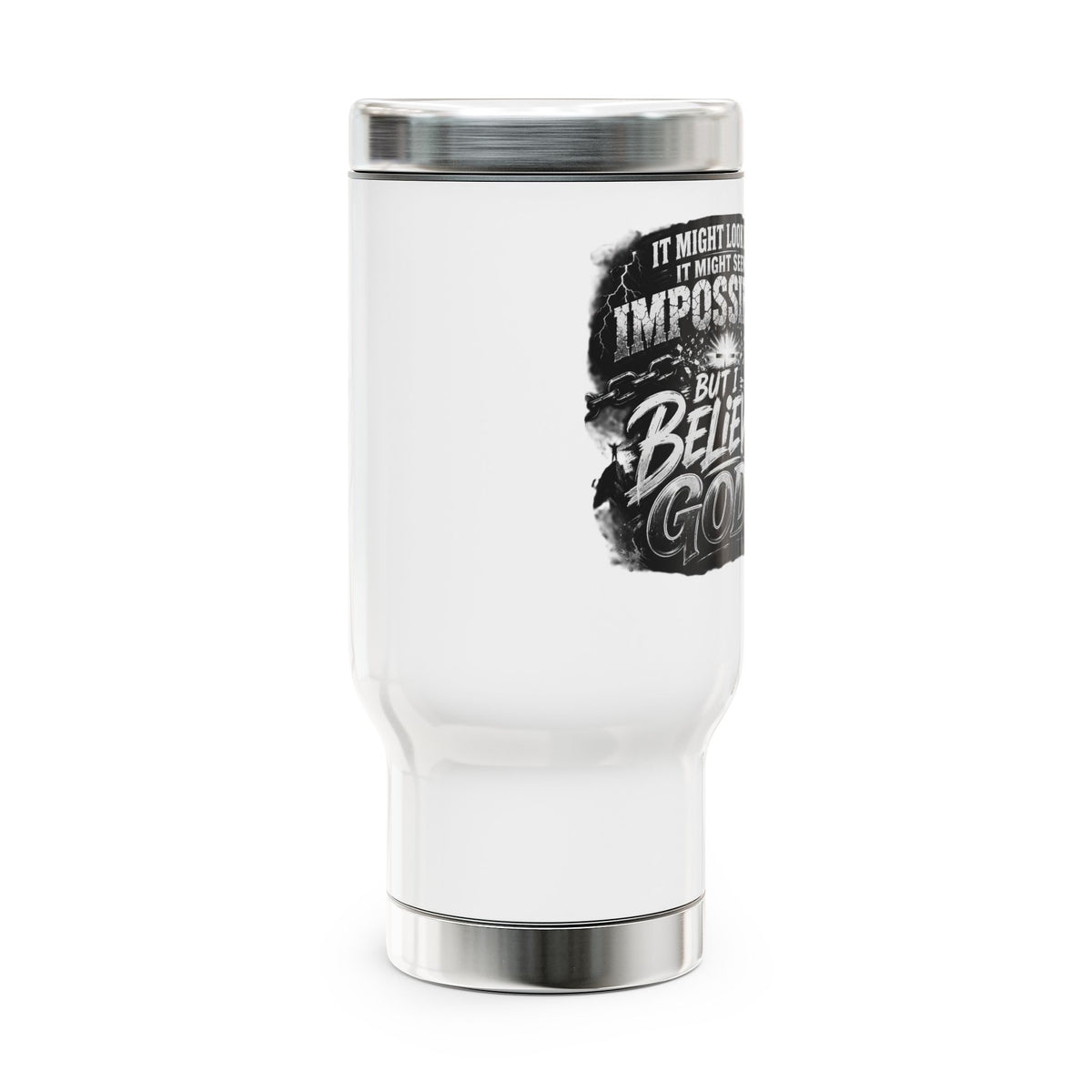 Travel Mug — “I Believe God” Inspirational Stainless Steel 14oz with Handle