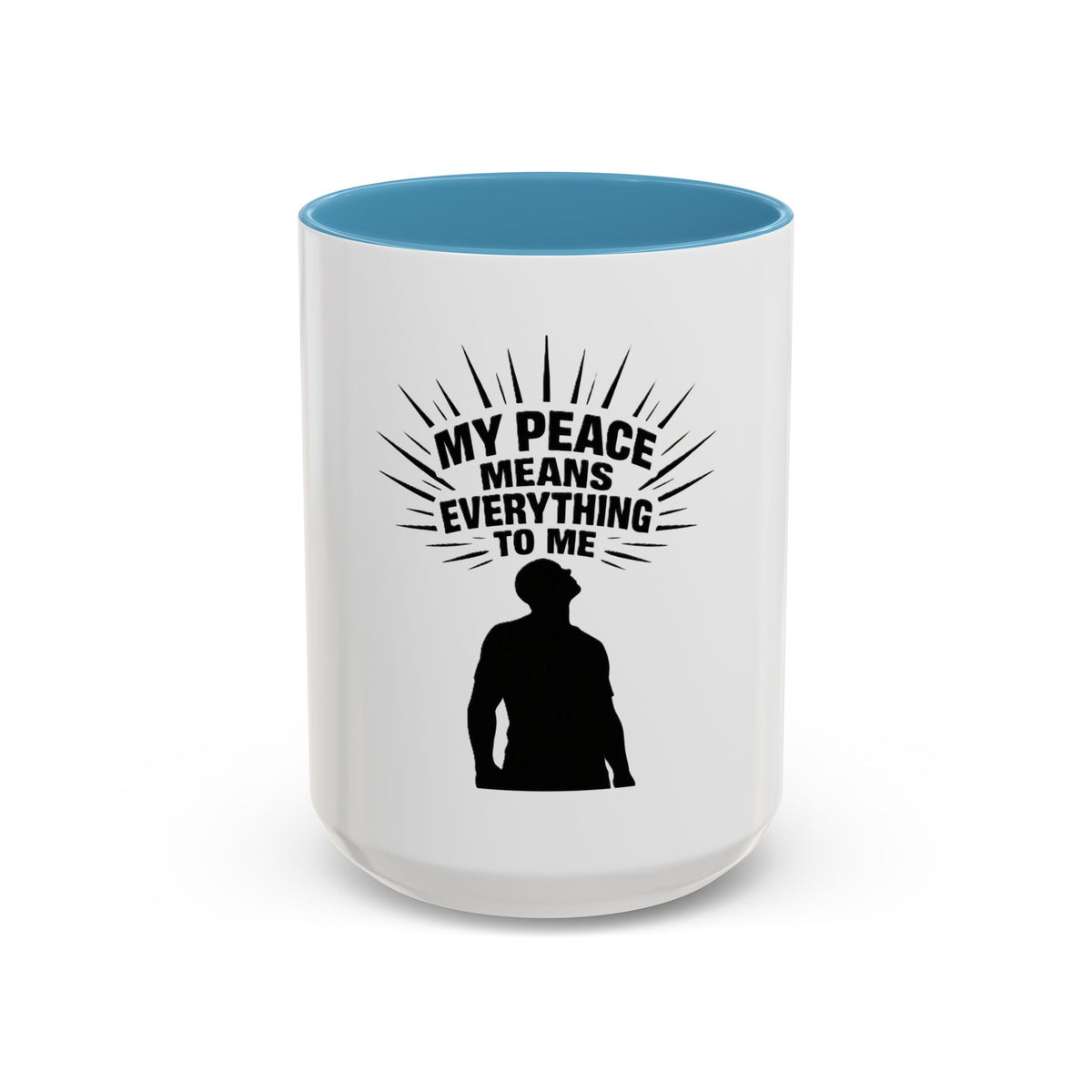 My Peace Means Everything To Me Coffee Mug