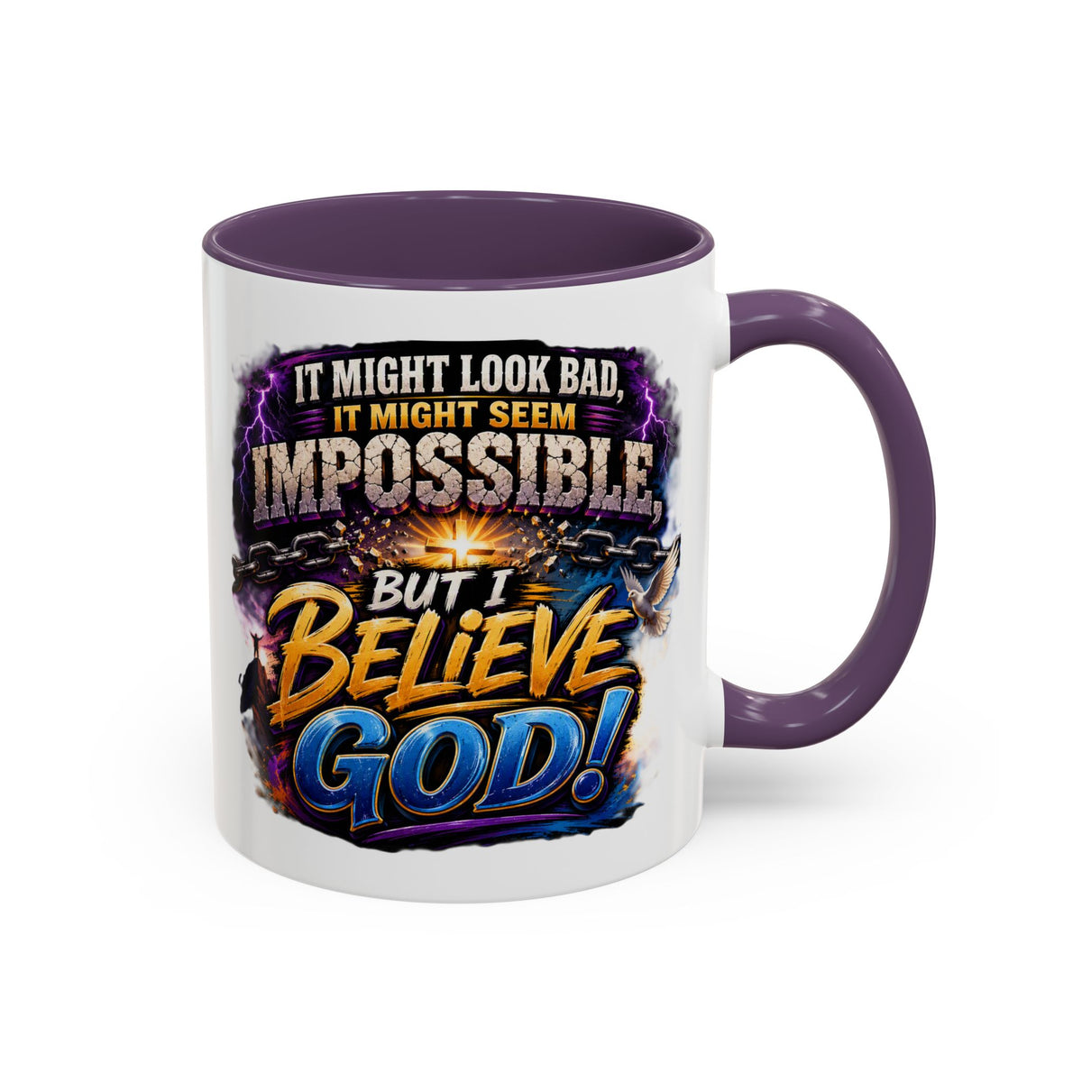 Believe God Coffee Mug — Inspirational Christian Faith Accent Mug (11/15oz)