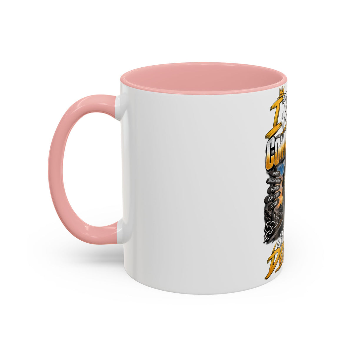Coffee Mug – "I Refuse to Let Complacency Affect My Destiny" Motivational Accent Mug