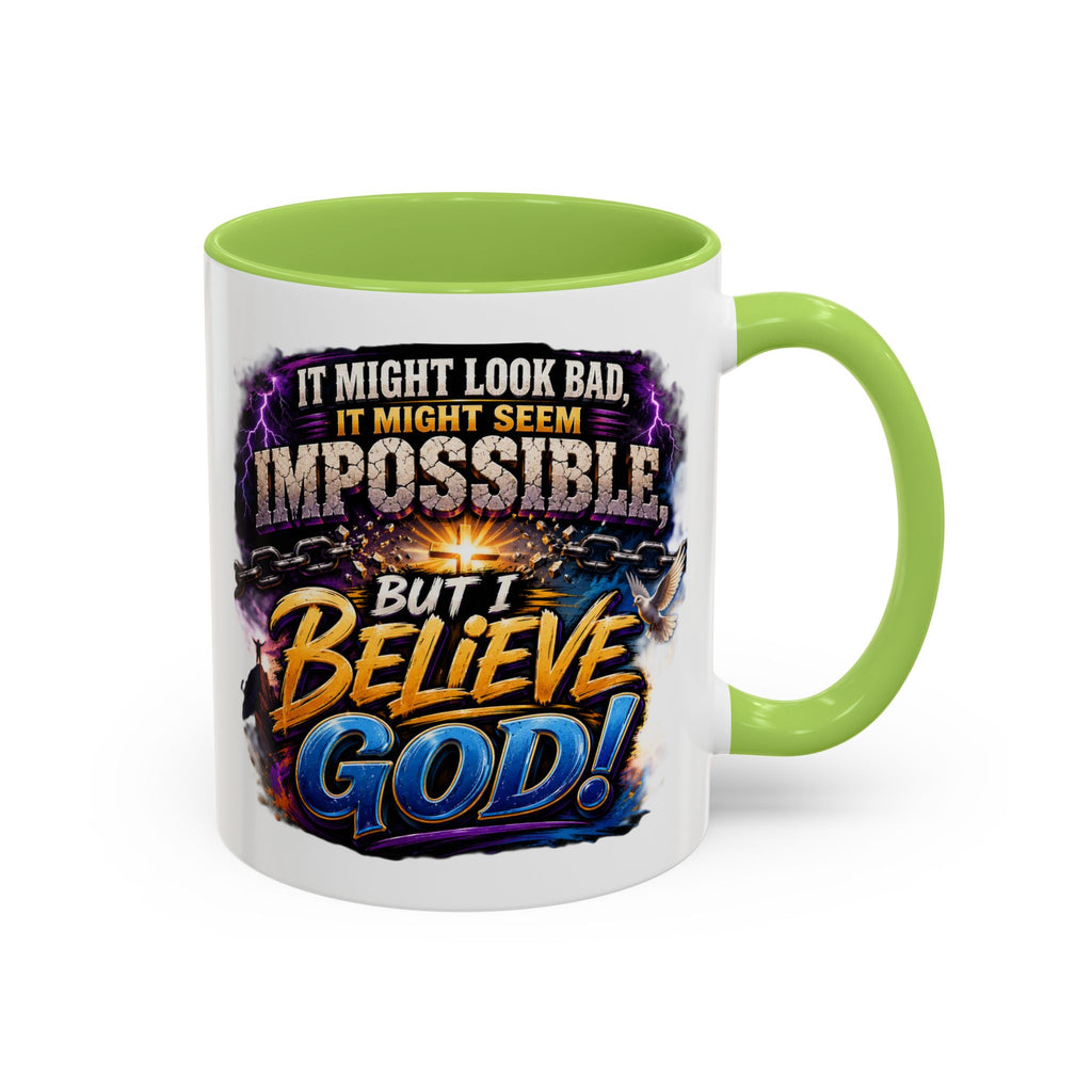 Believe God Coffee Mug — Inspirational Christian Faith Accent Mug (11/15oz)