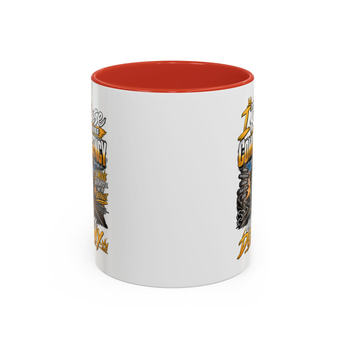 Coffee Mug – "I Refuse to Let Complacency Affect My Destiny" Motivational Accent Mug