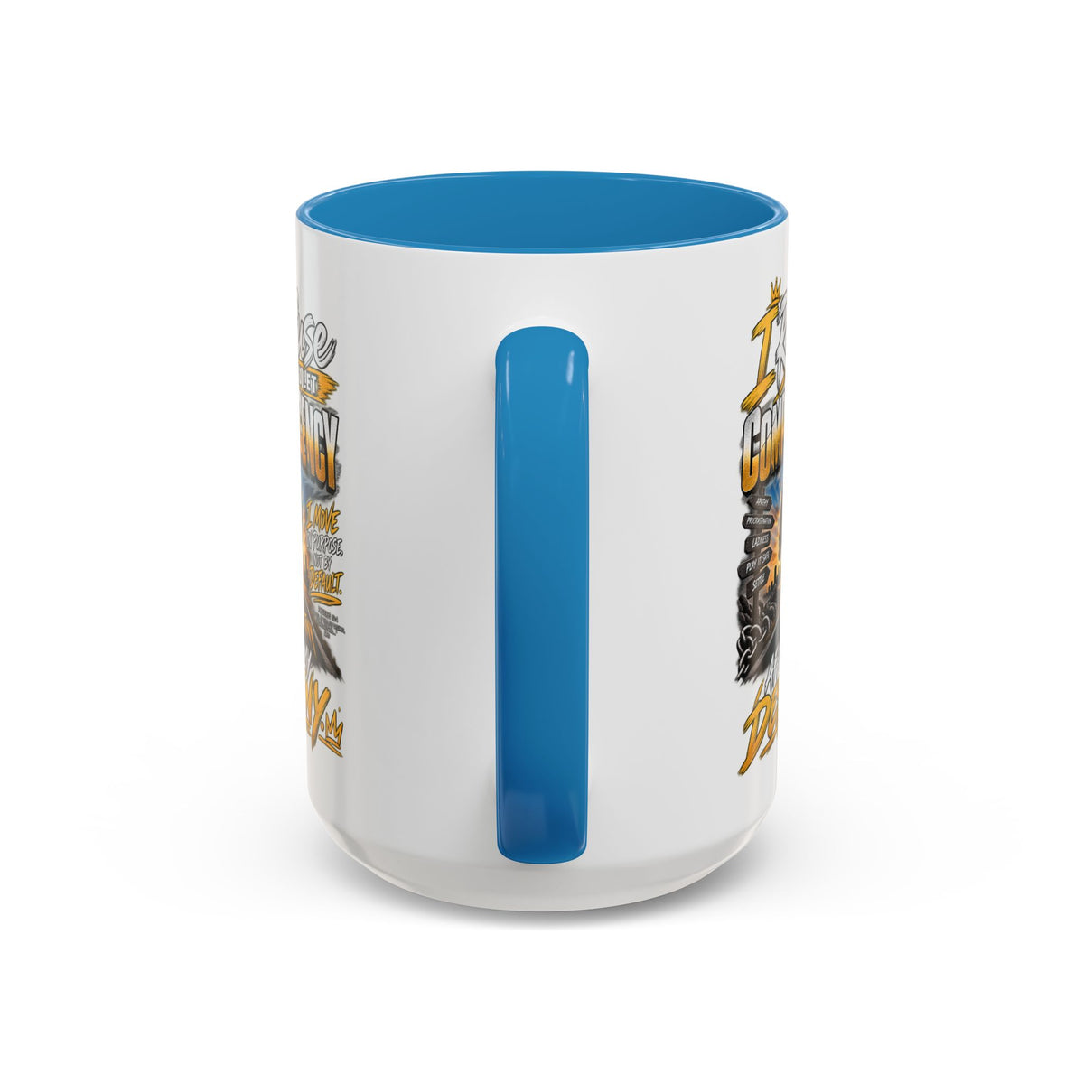Motivational Coffee Mug — "I Refuse to Let Complacency Affect My Destiny"
