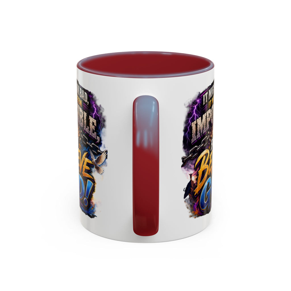 Believe God Coffee Mug — Inspirational Christian Faith Accent Mug (11/15oz)