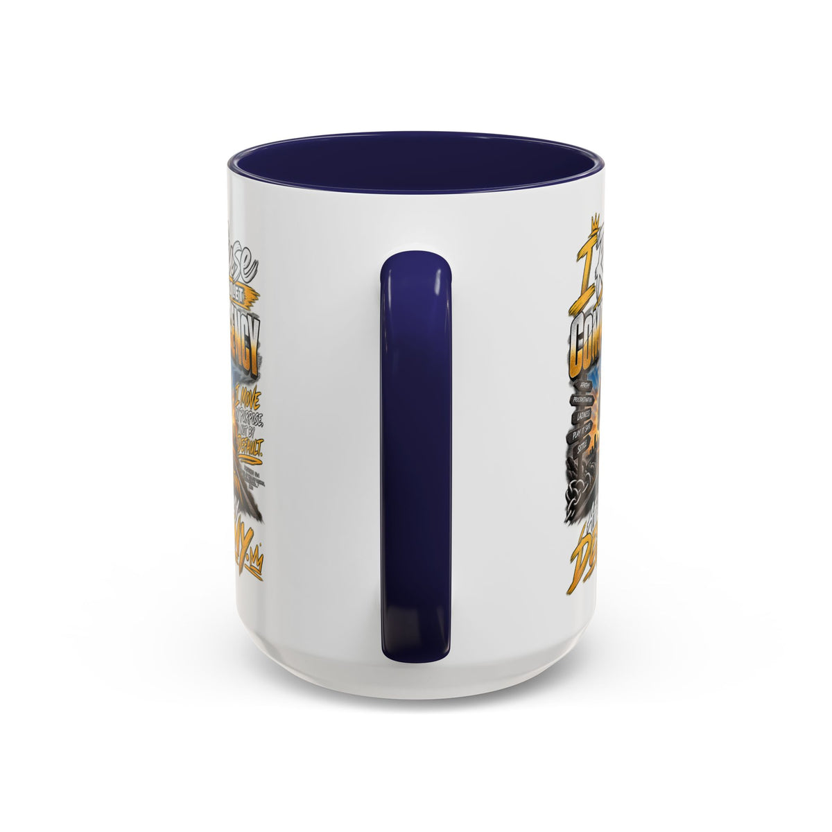 Motivational Coffee Mug — "I Refuse to Let Complacency Affect My Destiny"