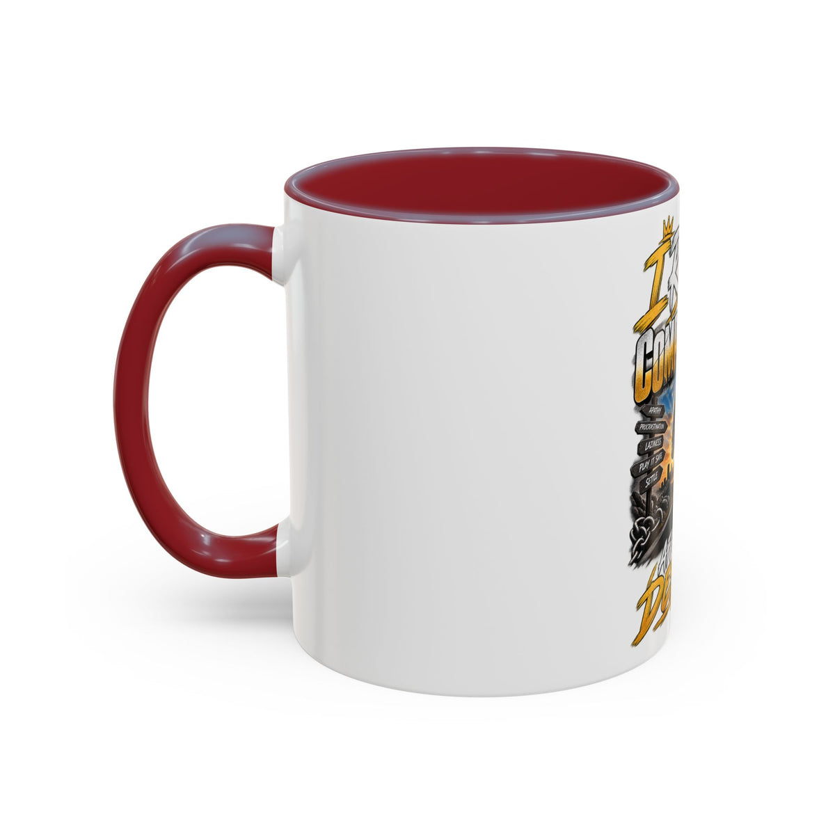 Motivational Coffee Mug — "I Refuse to Let Complacency Affect My Destiny"