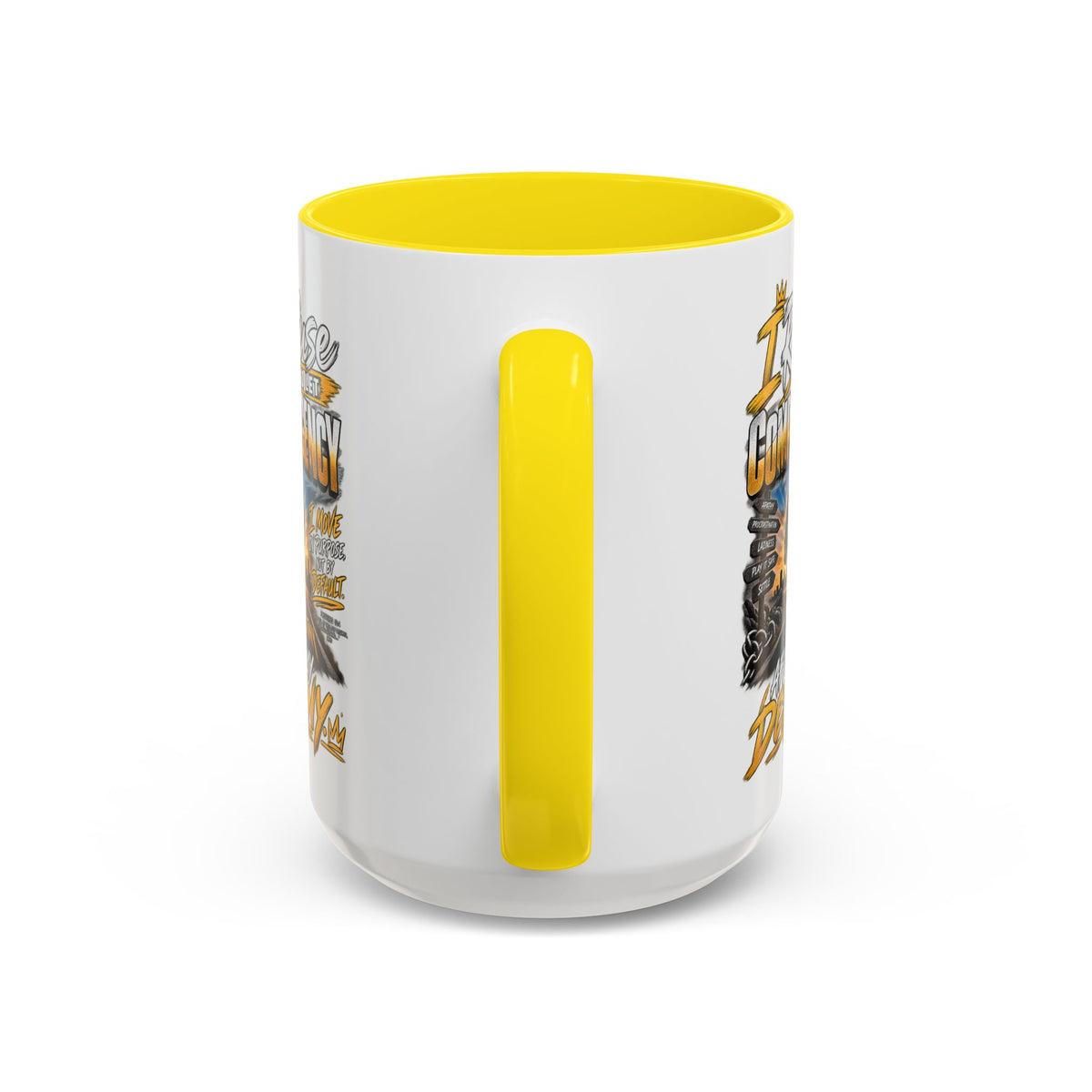 Motivational Coffee Mug — "I Refuse to Let Complacency Affect My Destiny"