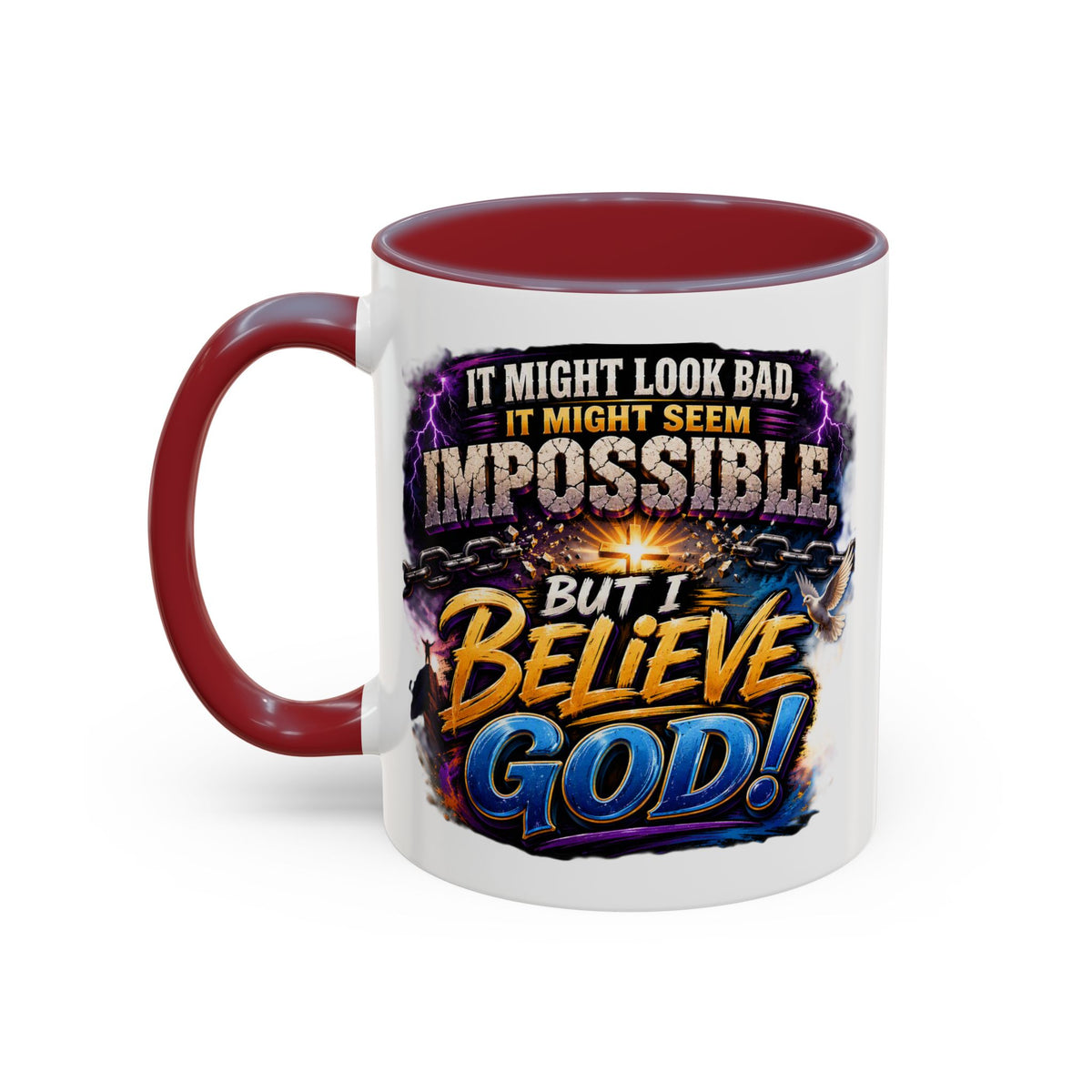 Believe God Coffee Mug — Inspirational Christian Faith Accent Mug (11/15oz)