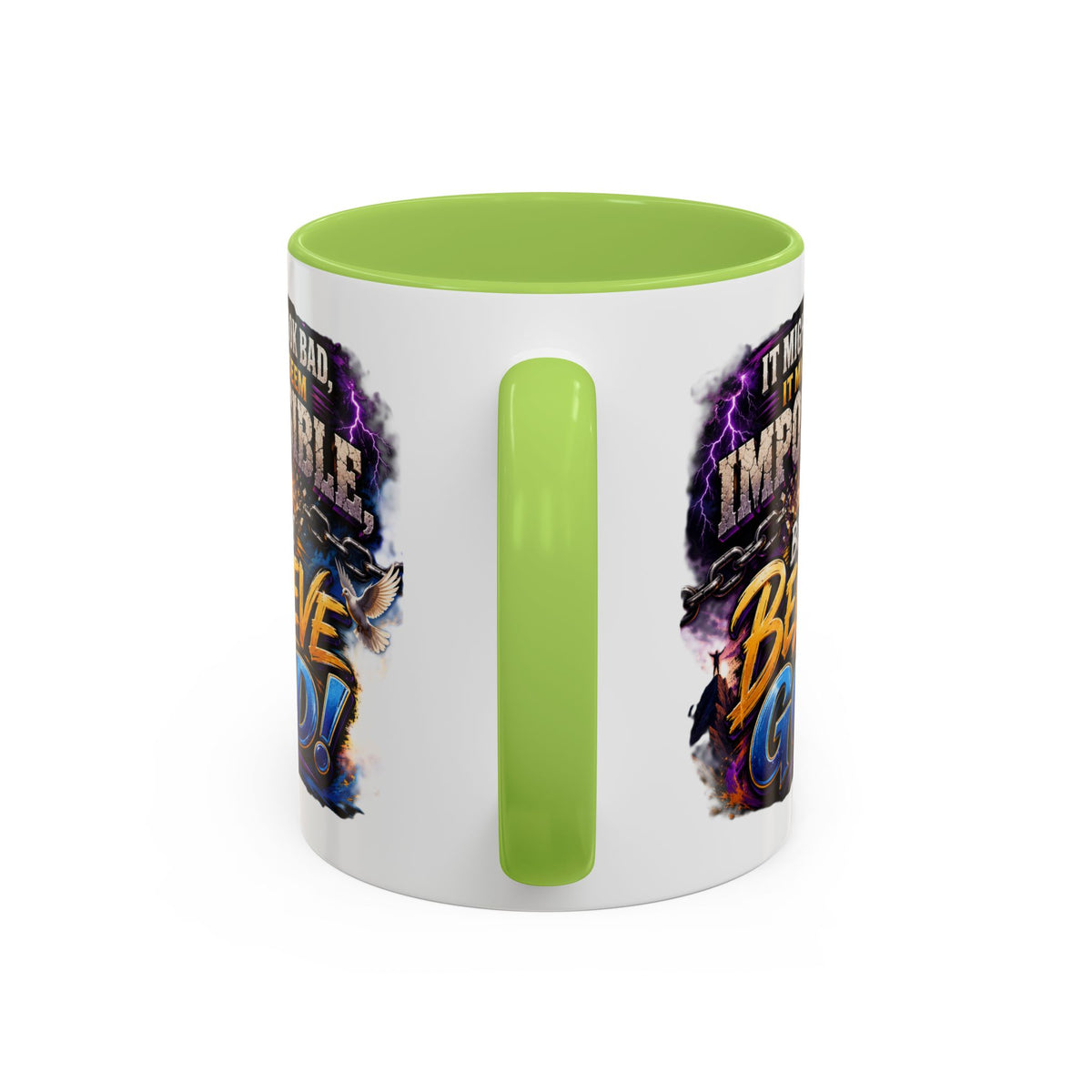 Believe God Coffee Mug — Inspirational Christian Faith Accent Mug (11/15oz)