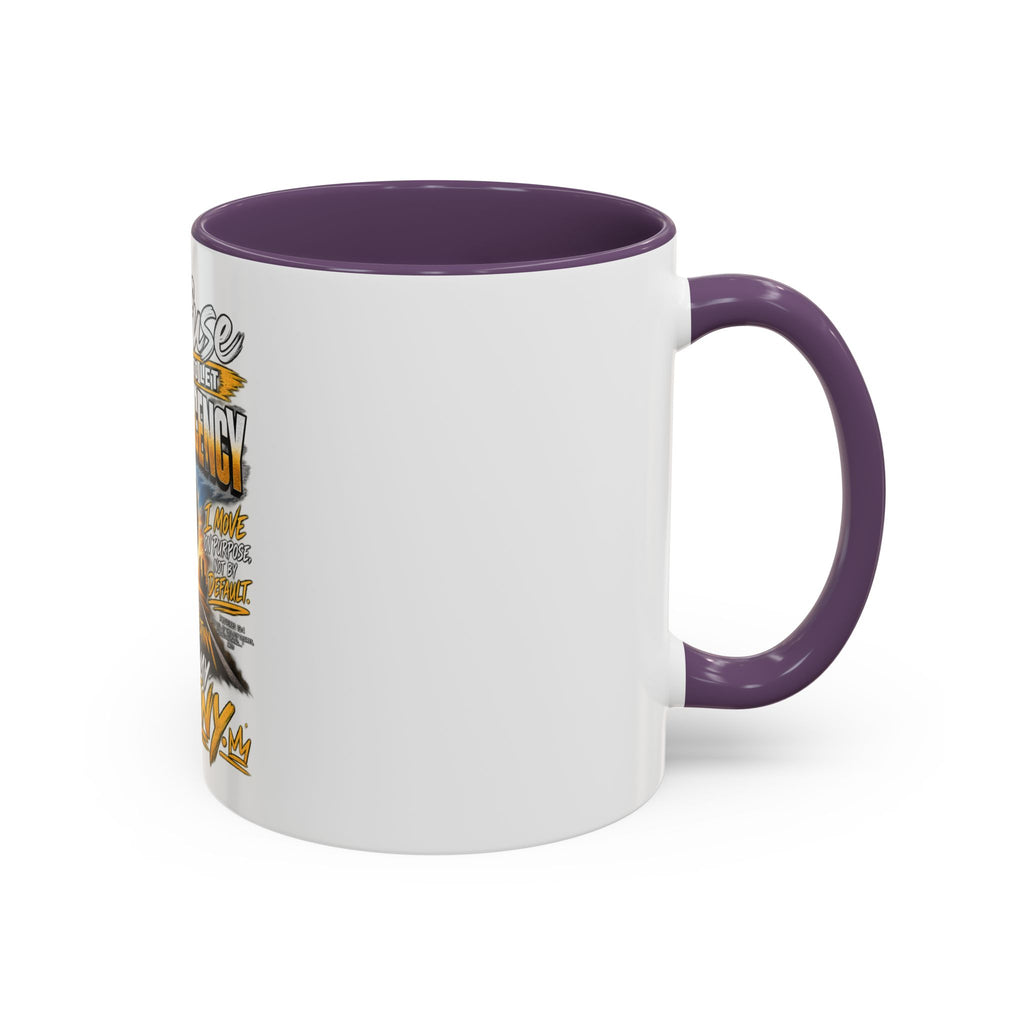 Motivational Coffee Mug — "I Refuse to Let Complacency Affect My Destiny"
