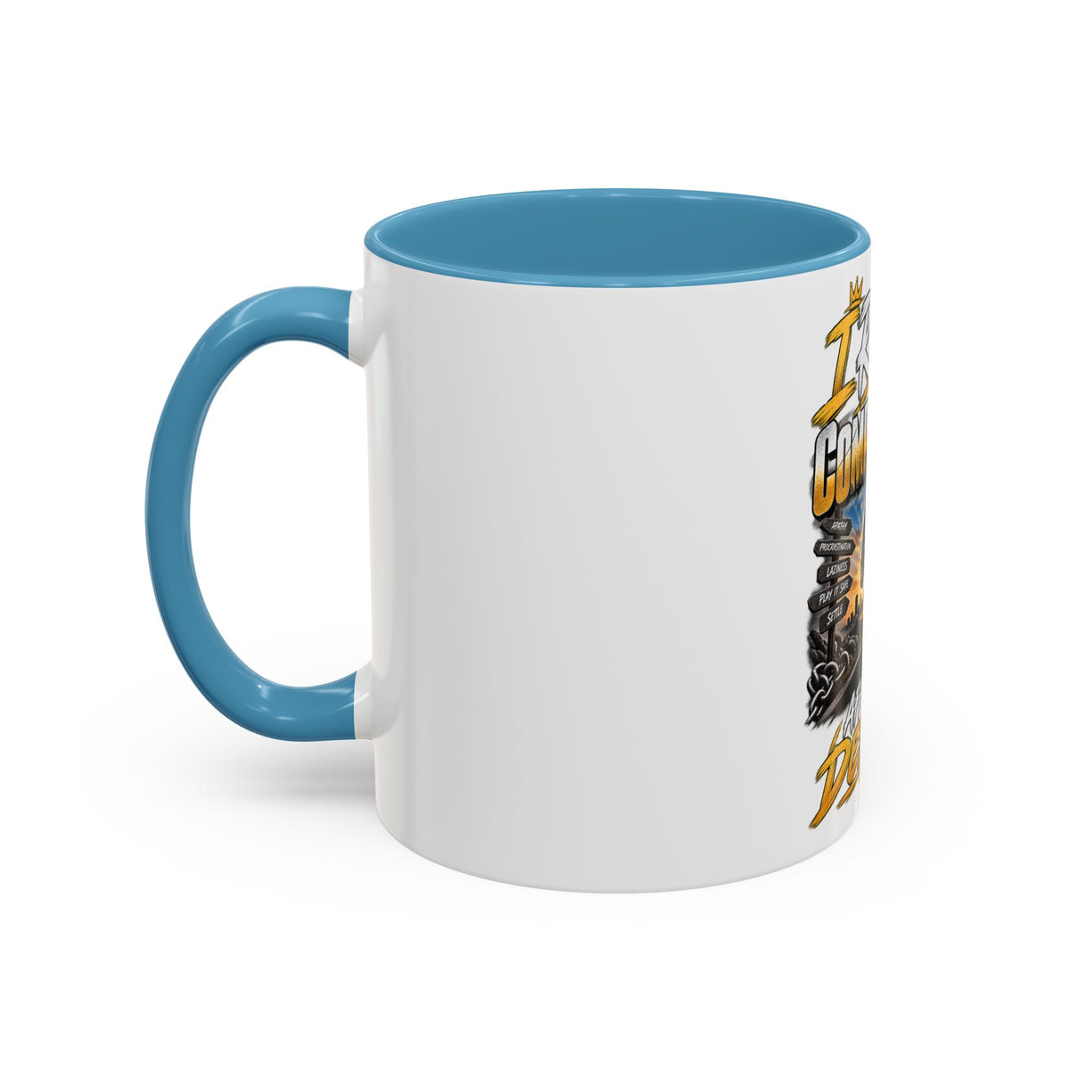 Motivational Coffee Mug — "I Refuse to Let Complacency Affect My Destiny"