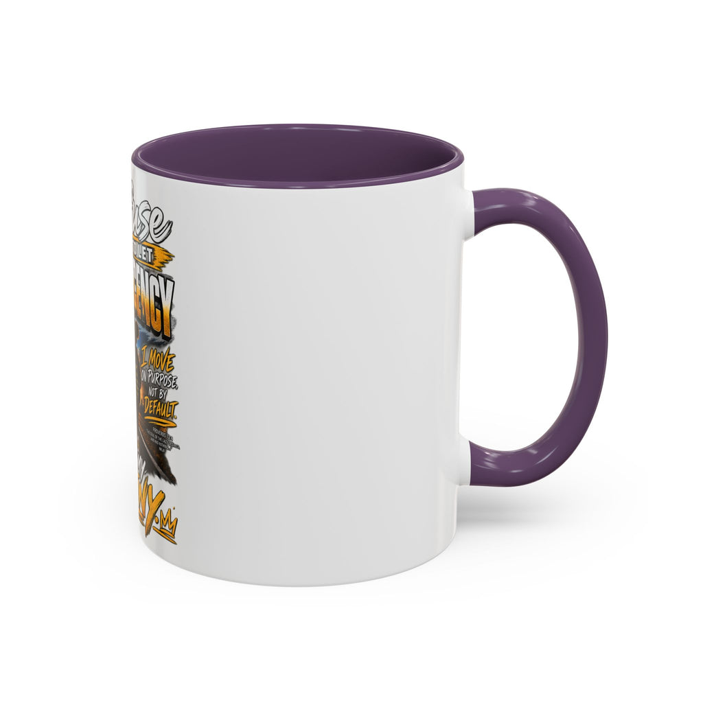 Coffee Mug – "I Refuse to Let Complacency Affect My Destiny" Motivational Accent Mug