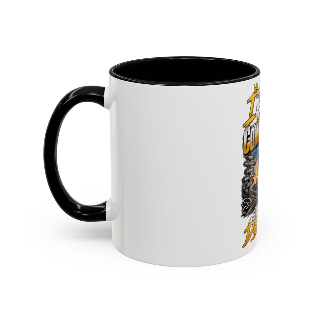 Motivational Coffee Mug — "I Refuse to Let Complacency Affect My Destiny"