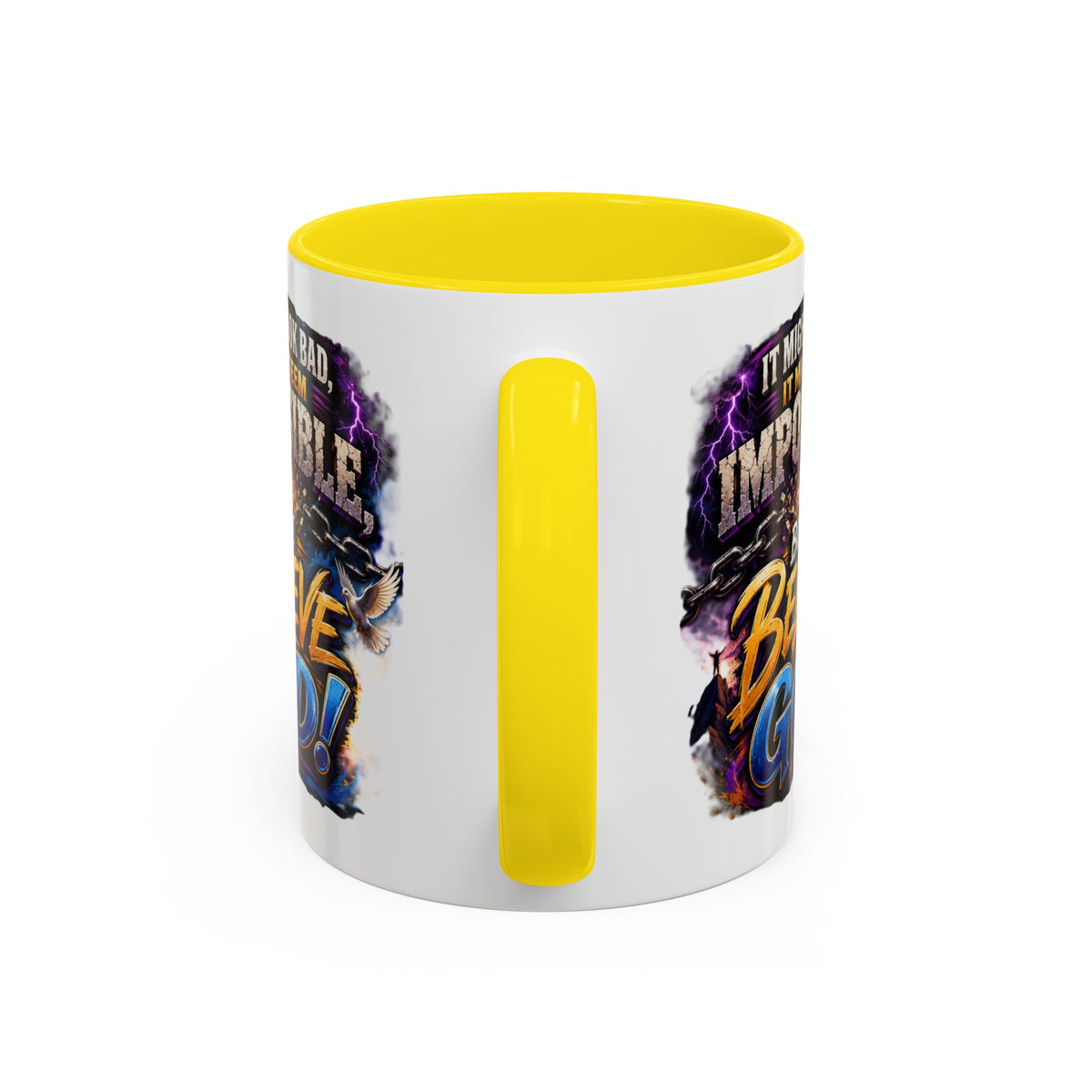 Believe God Coffee Mug — Inspirational Christian Faith Accent Mug (11/15oz)