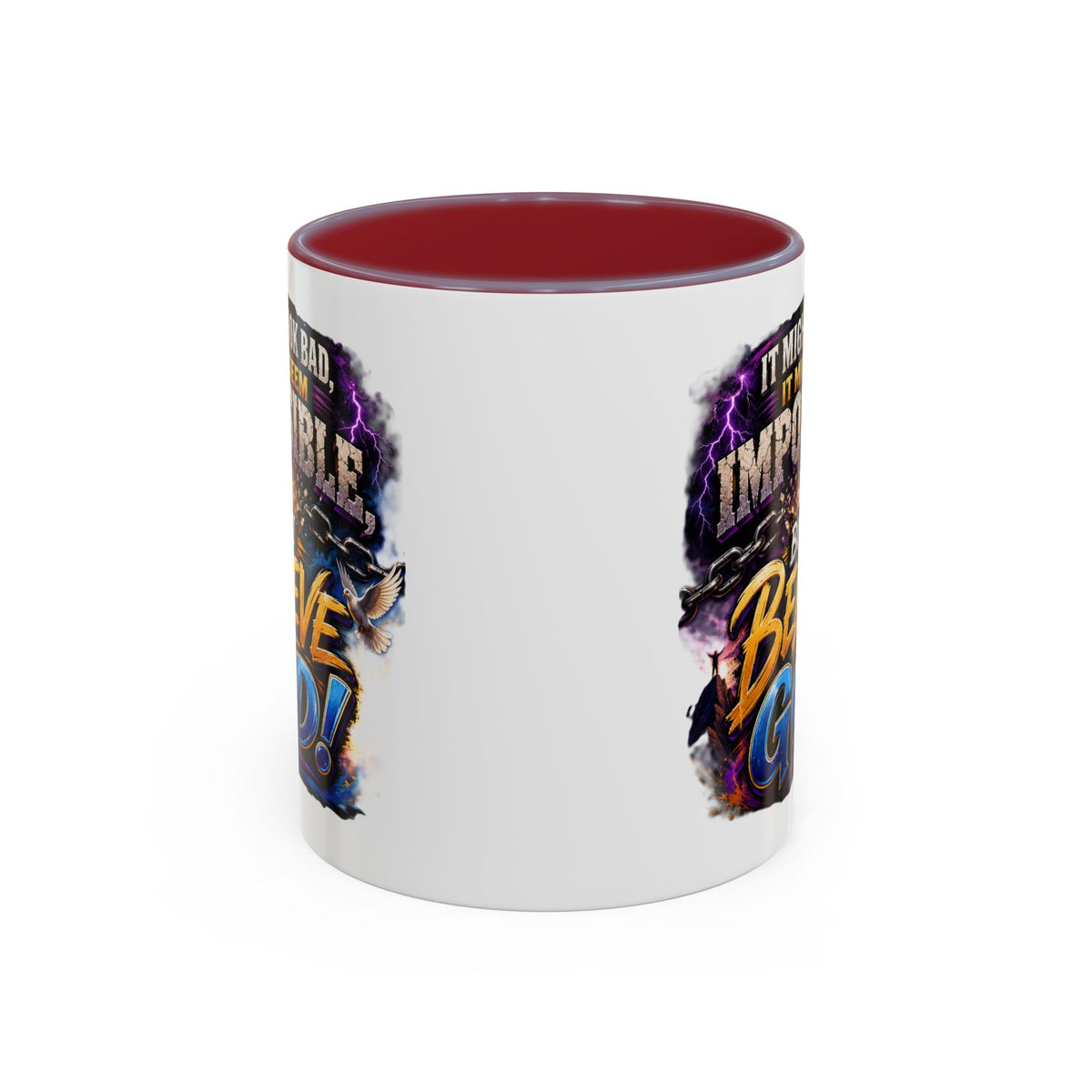 Believe God Coffee Mug — Inspirational Christian Faith Accent Mug (11/15oz)
