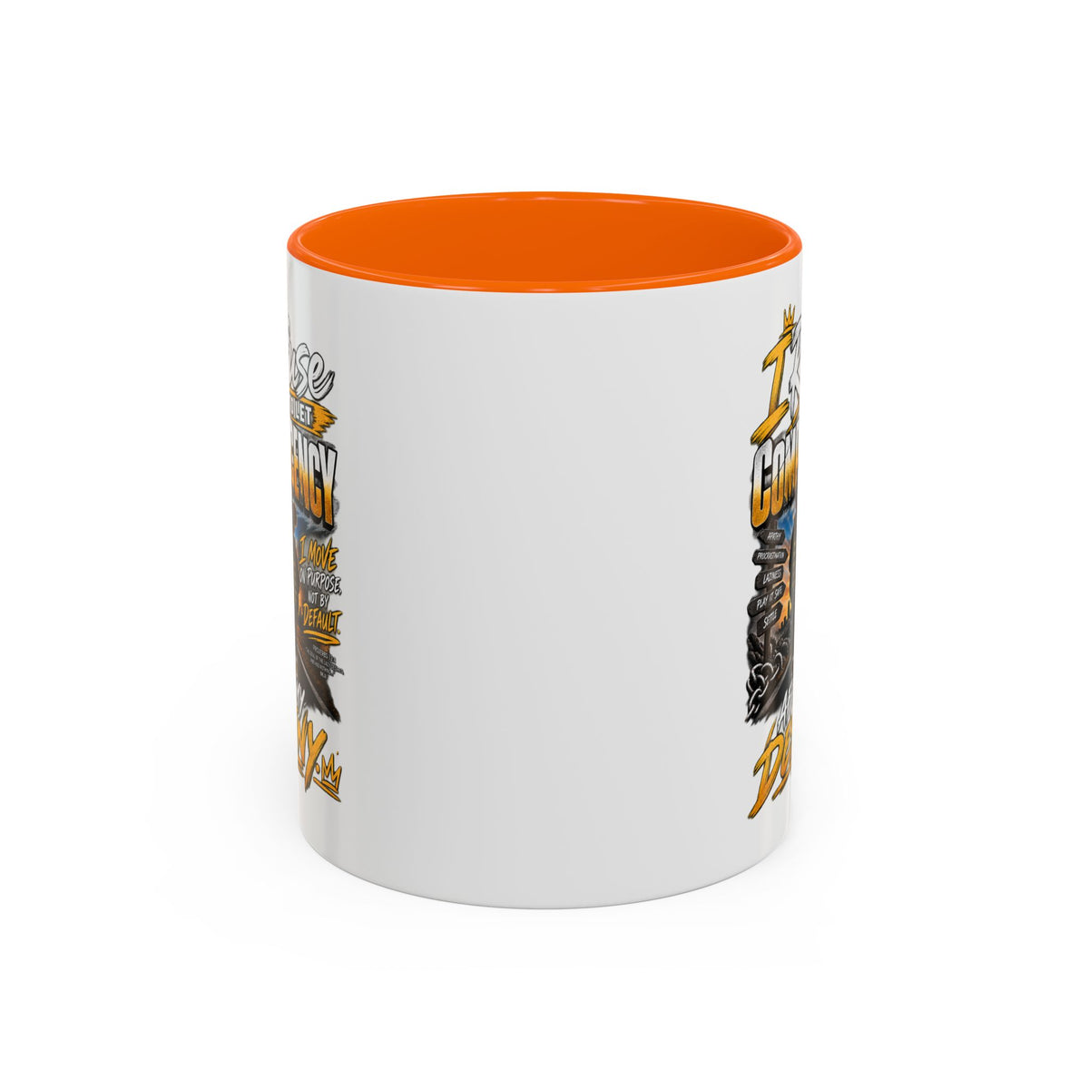 Coffee Mug – "I Refuse to Let Complacency Affect My Destiny" Motivational Accent Mug