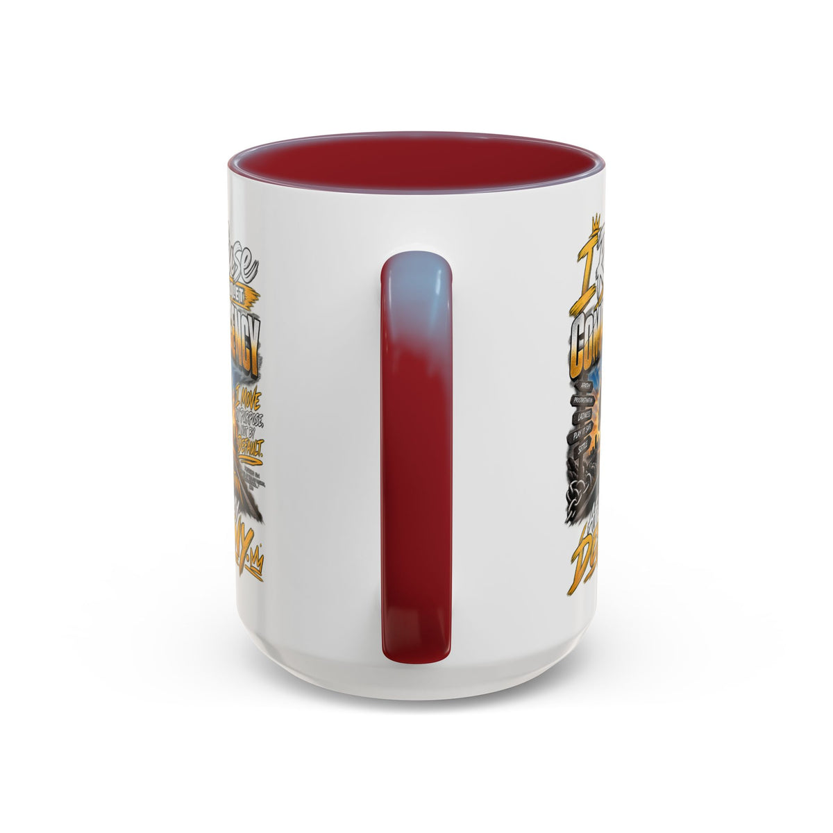 Motivational Coffee Mug — "I Refuse to Let Complacency Affect My Destiny"